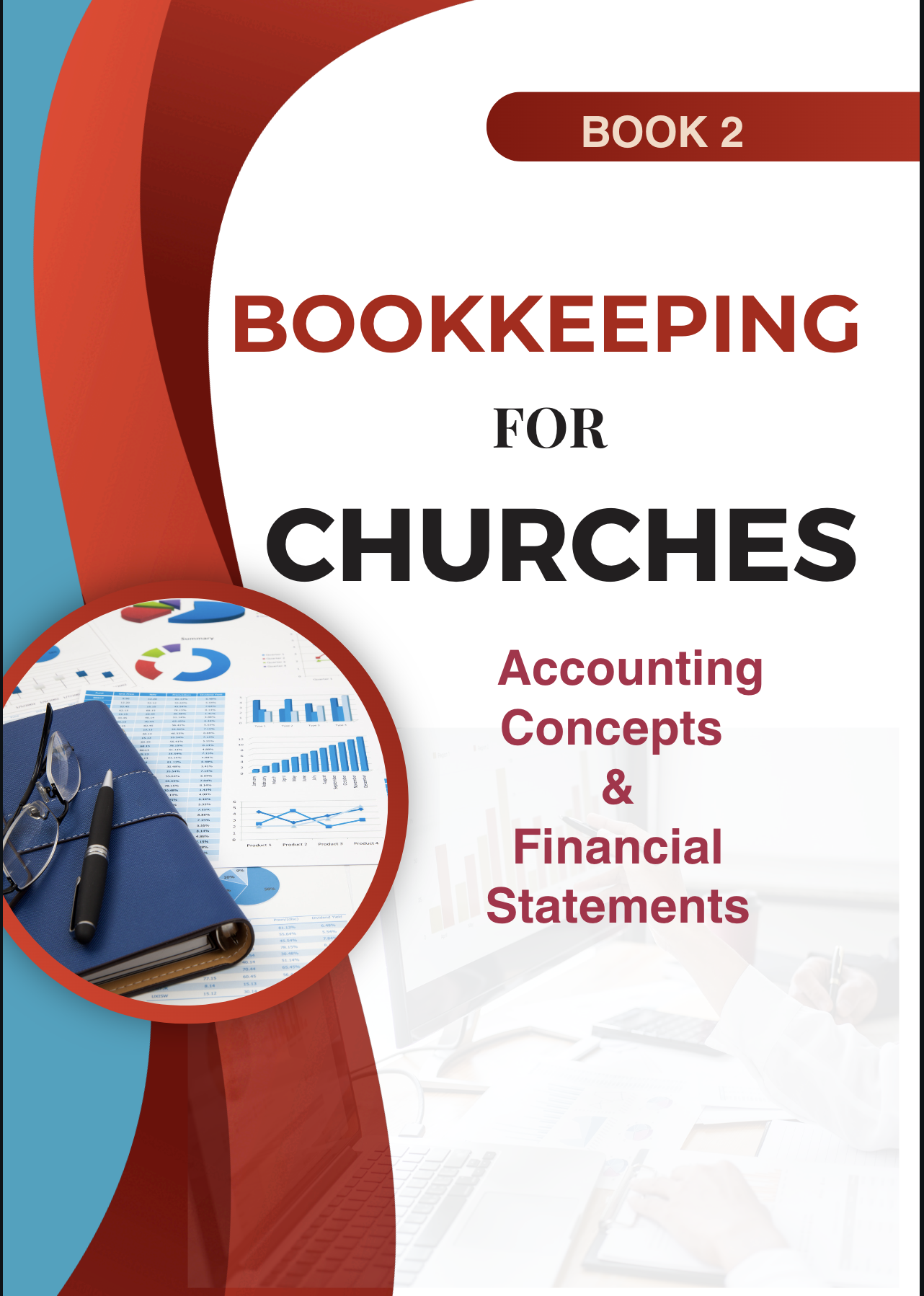 Bookkeeping for Churches Accounting Concepts and Financial Statements